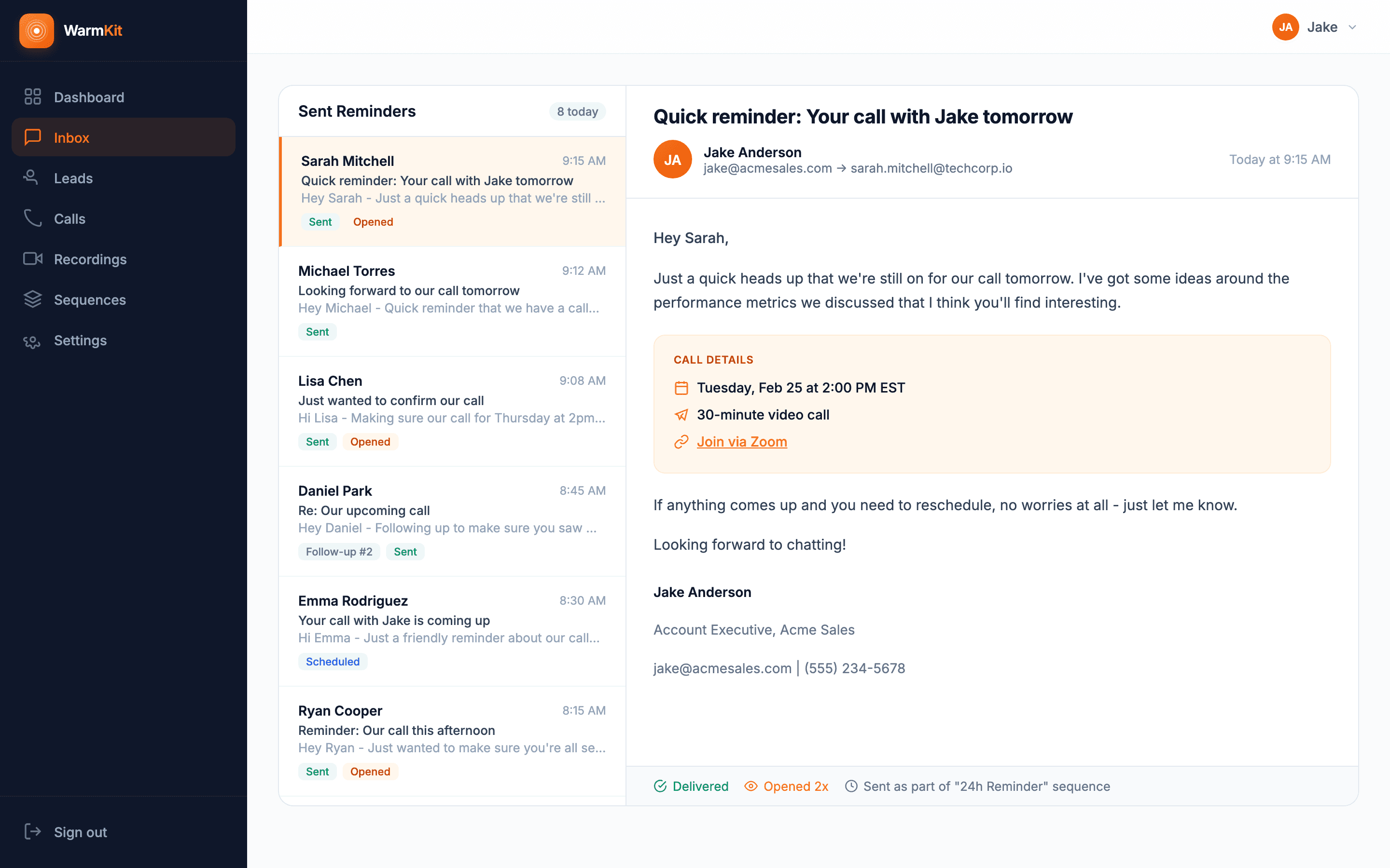 Reminders sent from Jake’s actual Gmail — not noreply@company.com